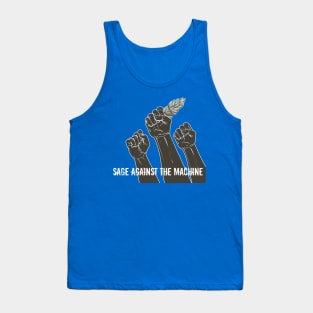 Sage Against the Machine Tank Top